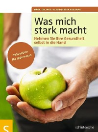 Was mich stark macht