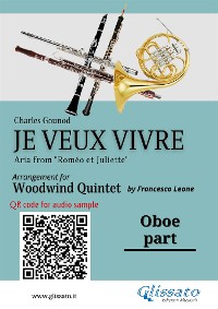 Oboe part of "Je veux vivre" for Woodwind Quintet