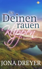 An deinen rauen Klippen