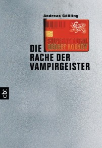 Supernatural Secret Agency - Die Rache der Vampirgeister