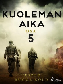 Kuoleman aika: Osa 5