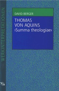 Thomas von Aquins "Summa theologiae"