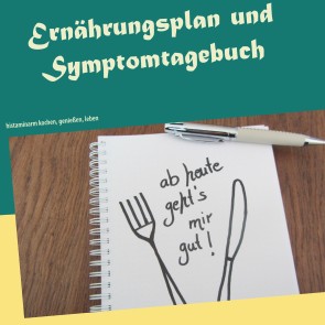 Ernährungsplan und Symptomtagebuch