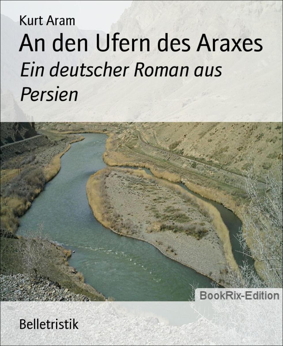 An den Ufern des Araxes