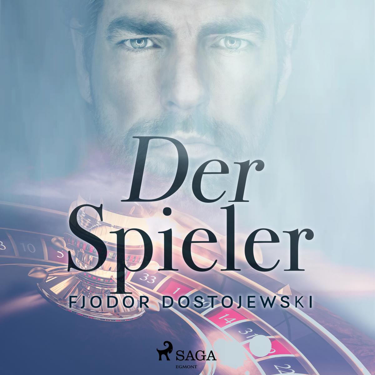 Der Spieler (Ungekürzt)