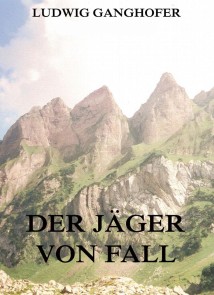 Der Jäger von Fall