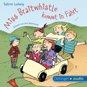 Miss Braitwhistle 2. Miss Braitwhistle kommt in Fahrt