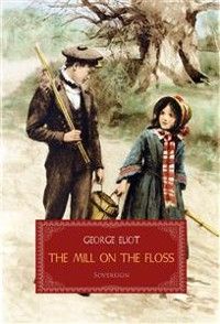 The Mill on the Floss