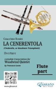 Flute part of "La Cenerentola" for Woodwind Quintet