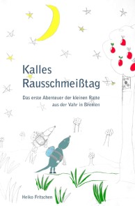 Kalles Rausschmeißtag