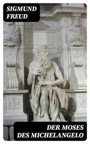 Der Moses des Michelangelo