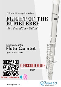 C piccolo Flute part: Flight of The Bumblebee for Flute Quintet