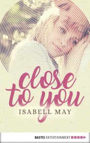 Close to you