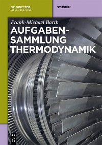 Aufgabensammlung Thermodynamik