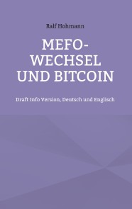 Mefo-Wechsel und Bitcoin