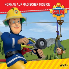 Feuerwehrmann Sam - Norman auf magischer Mission