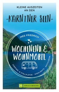 Wochenend und Wohnmobil Kleine Auszeiten an den Kärntner Seen