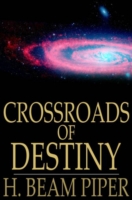 Crossroads of Destiny