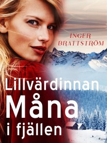 Lillvärdinnan Måna i fjällen