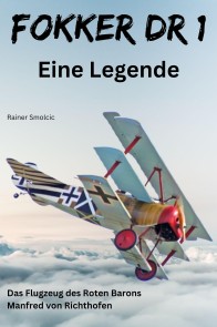 FOKKER DR 1 - Eine Legende