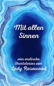 Mit allen Sinnen