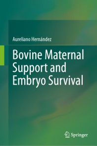 Bovine Maternal Support and Embryo Survival