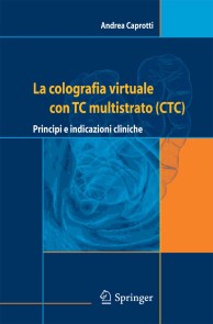 La colografia virtuale con TC multistrato (CTC)