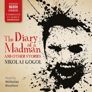 The Diary of a Madman and Other Stories (Unabridged)