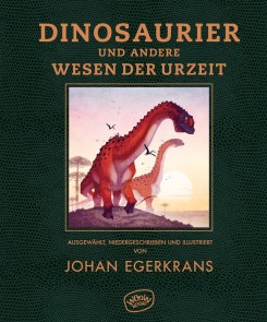 Dinosaurier und andere Wesen der Urzeit