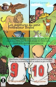 Les aventures du petit footballeur Bouba