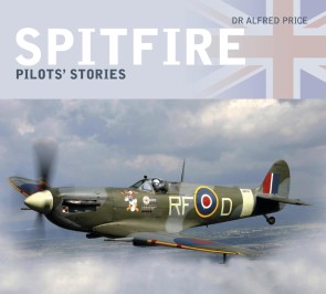 Spitfire: Pilots' Stories