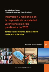 Innovación y resiliencia en la respuesta de la sociedad valenciana a la crisis pandémica de 2020