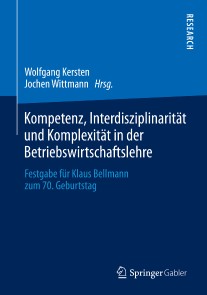 Kompetenz, Interdisziplinarität und Komplexität in der Betriebswirtschaftslehre