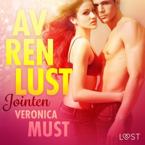 Av ren lust: Jointen