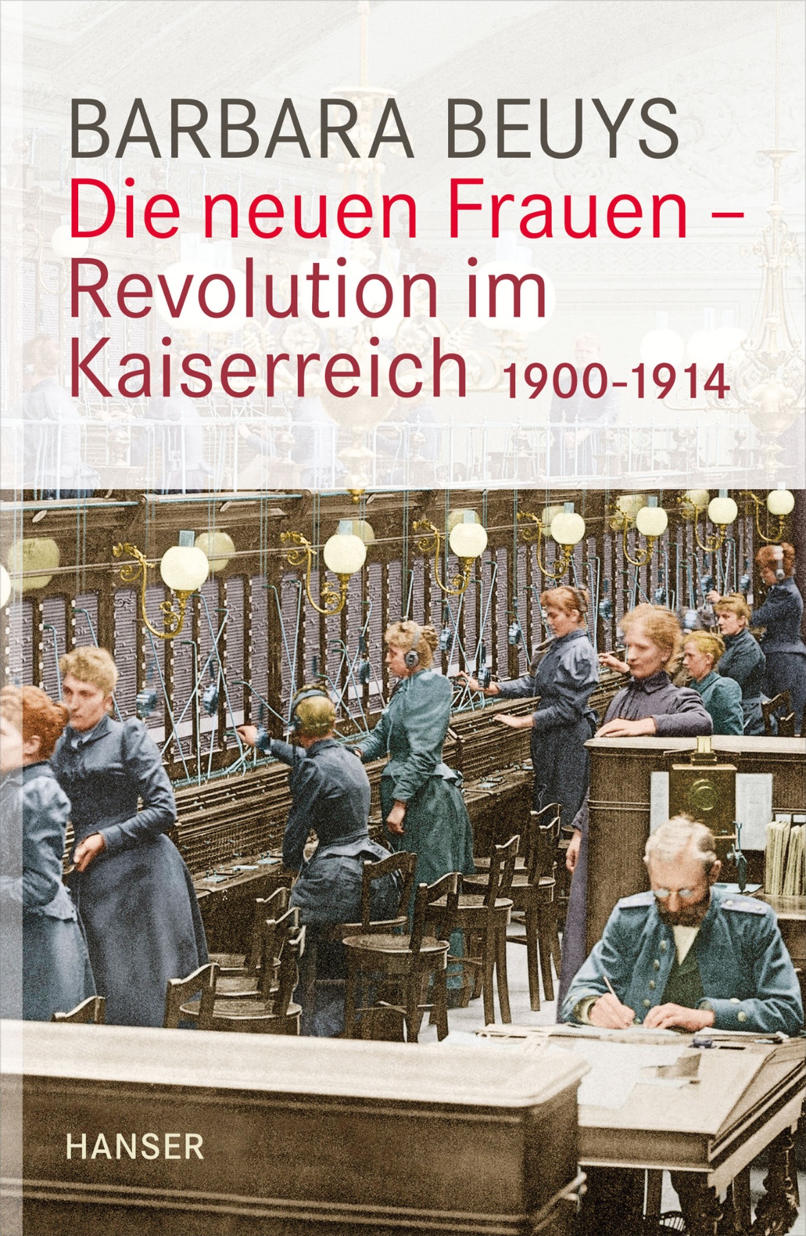 Die neuen Frauen - Revolution im Kaiserreich