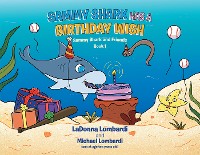 Sammy Shark Has a Birthday Wish