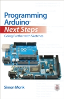 Programming Arduino Next Steps: Going Further with Sketches