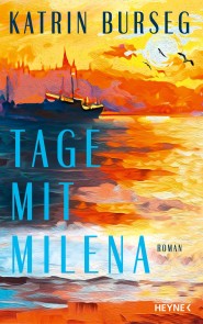 Tage mit Milena