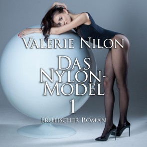 Das Nylon-Model | Erotischer Roman