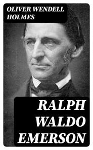 Ralph Waldo Emerson