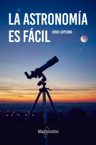 La astronomía es fácil