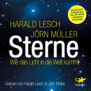 Sterne: Wie das Licht in die Welt kommt