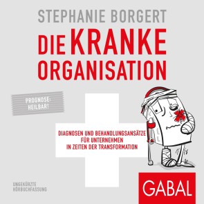 Die kranke Organisation