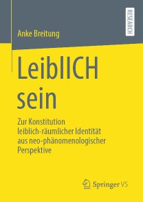 LeiblICH sein