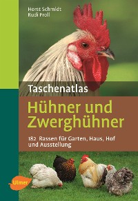 Taschenatlas Hühner und Zwerghühner