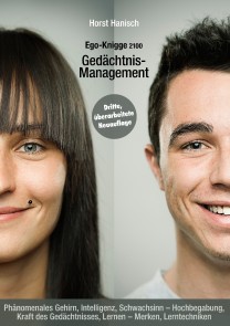 Gedächtnis-Management - Ego-Knigge 2100