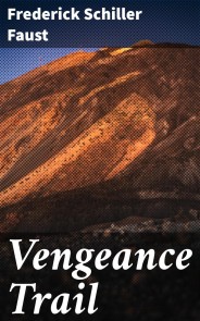 Vengeance Trail