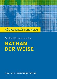 Nathan der Weise. Königs Erläuterungen.