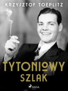 Tytoniowy Szlak