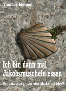 Ich bin dann mal Jakobsmuscheln essen